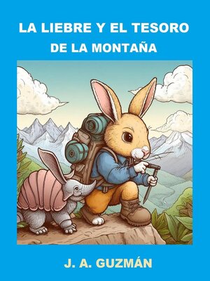 cover image of La liebre y el tesoro de la montaña